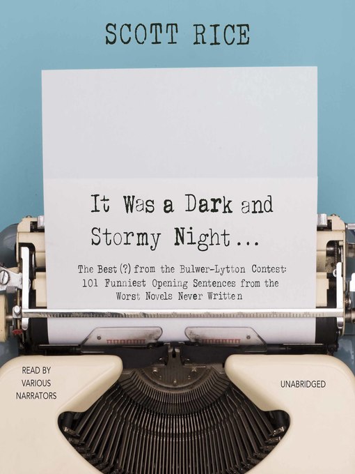 Title details for It Was a Dark and Stormy Night by Scott Rice - Available